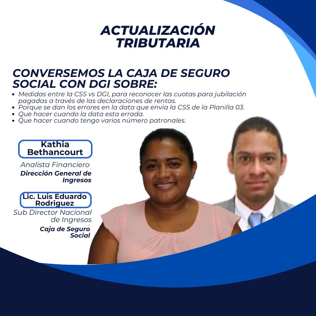 Actualización Tributária 2025 | Conversemos La Caja de Seguro Social con la DGI